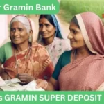 Uttar Bihar Gramin Bank 555 Days GRAMIN SUPER DEPOSIT SCHEME